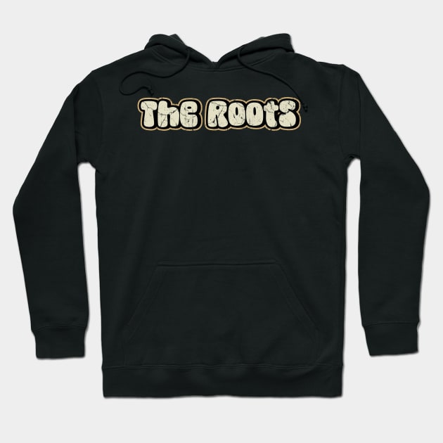 The Roots - Typography Hoodie by Jurou